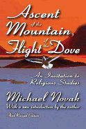 Ascent of the Mountain, Flight of the Dove: An Invitation to Religious Studies