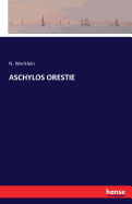 Aschylos Orestie