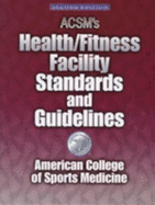 Ascm's Health Fitness Facility Standards and Guidelines