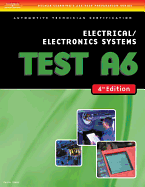 ASE Test Preparation- A6 Electrical/Electronics Systems