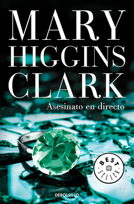 Asesinato En Directo / I've Got You Under My Skin: A Novel - Clark, Mary Higgins