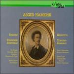 Asger Hamerik: Requiem; Symphonie Spirituelle; Quintteto; Concert-Romance