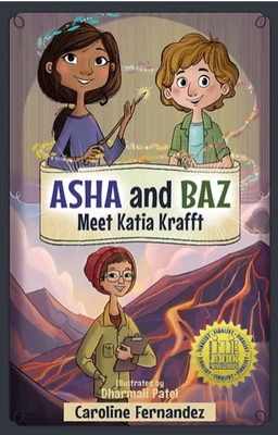 ASHA and Baz Meet Katia Krafft - Fernandez, Caroline