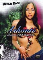 Ashanti: Princess of Hip Hop 'N' Soul [Unauthorized]
