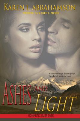 Ashes and Light - McKee, Karen L