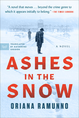 Ashes in the Snow - Ramunno, Oriana