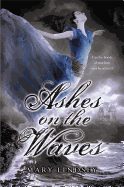 Ashes on the Waves