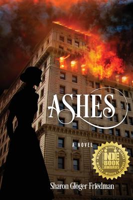 Ashes - Friedman, Sharon Gloger