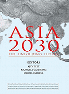 Asia 2030: The unfolding future