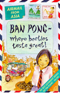 Asia: Ban Pong - Where Beetles Taste Great