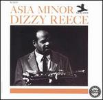 Asia Minor - Dizzy Reece