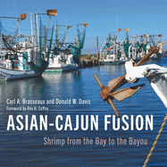 Asian-Cajun Fusion: Shrimp from the Bay to the Bayou
