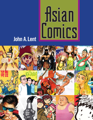 Asian Comics - Lent, John a