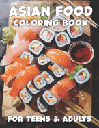 Asian Food Coloring Book for Adults