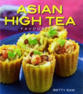 Asian High Tea Favourites