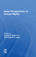 Asian Perspectives on Human Rights