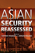 Asian Security Reassessed