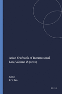 Asian Yearbook of International Law, Volume 18 (2012)