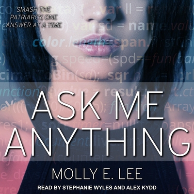 Ask Me Anything - Wyles, Stephanie (Read by), and Kydd, Alex (Read by), and Lee, Molly E