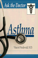 Ask the Doctor: Asthma