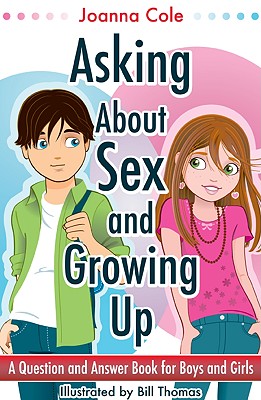 Asking About Sex & Growing Up - Cole, Joanna