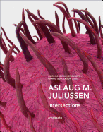 Aslaug M. Juliussen: Intersections