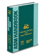 ASM Handbook, Volume 4C: Induction Heating and Heat Treatment - Rudnev, Valery (Editor), and Totten, George E. (Editor)