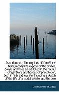 Asmodeus; Or, the Iniquities of New York: Being a Complete Expose of the Crimes, Doings and Vices as