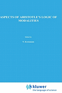 Aspects of Aristotle's Logic of Modalities