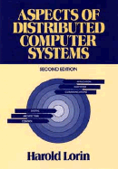 Aspects of Distributed Computer Systems - Lorin, Harold