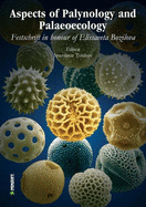 Aspects of Palynology and Palaeoecology: Festschrift in Honour of Elissaveta Bozilova