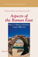 Aspects of the Roman East. Volume I: Papers in Honour of Professor Fergus Millar Fba