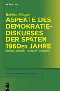 Aspekte des Demokratiediskurses der spten 1960er Jahre