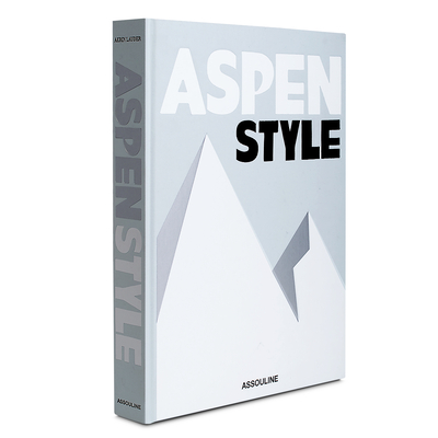 Aspen Style - Lauder, Aerin
