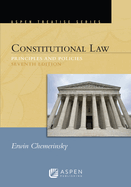 Aspen Treatise for Constitutional Law: Principles and Polices