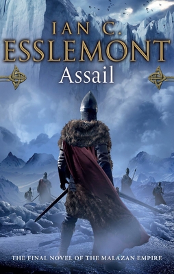 Assail: A Novel of the Malazan Empire - Esslemont, Ian C