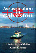 Assassination in Galveston