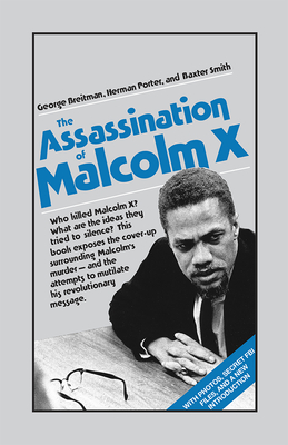 Assassination of Malcolm X - Smith, Baxter, and Breitman, George