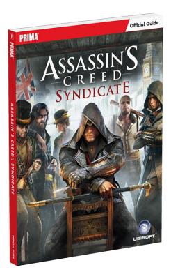 Assassin's Creed Syndicate Official Strategy Guide - Bogenn, Tim