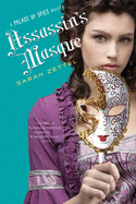 Assassin's Masque, 3