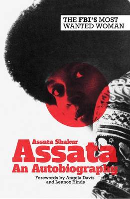 Assata: An Autobiography - Shakur, Assata