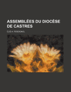 Assemblees Du Diocese de Castres - Rossignol, Elie-A