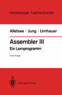 Assembler III: Ein Lernprogramm
