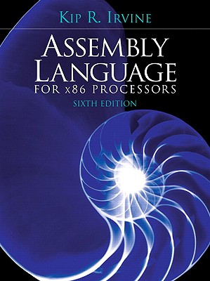 Assembly Language for X86 Processors - Irvine, Kip R