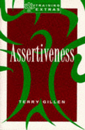 Assertiveness Skills - Gillen, Terry