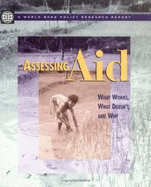 Assessing Aid: What Works, What Doesn't, and Why