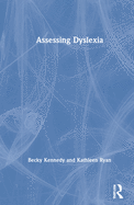 Assessing Dyslexia