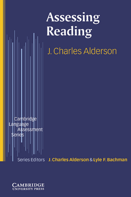 Assessing Reading - Alderson, J. Charles