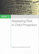 Assessing Risk in Child Protection