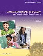 Assessment Balance and Quality: An Action Guide for School Leaders